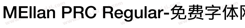 MEllan PRC Regular字体转换